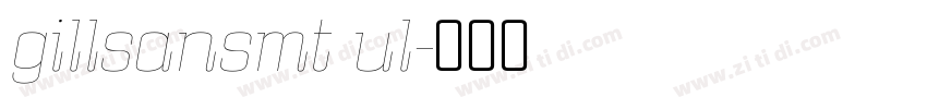 gillsansmt ul字体转换